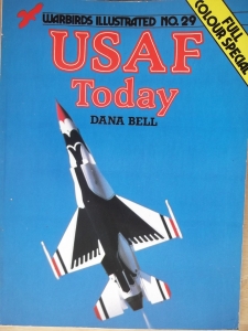 WARBIRDS ILLUSTRATED  29. USAF TODAY